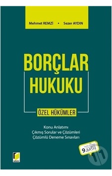 Borçlar Hukuku Özel Hükümler/Mehmet Remzi.Sezer Aydın Borçlar Hukuku Özel Hükümler/Mehmet Remzi.Sezer Aydın