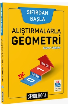 Alıştırmalarla Geometri Şenol Hoca Alıştırmalarla Geometri Şenol Hoca
