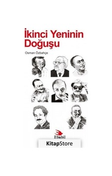İkinci Yeninin Doğuşu - Osman Özbahçe - Ebabil İkinci Yeninin Doğuşu - Osman Özbahçe - Ebabil