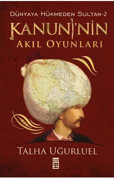 Kanuninin Akıl Oyunları Kanuninin Akıl Oyunları