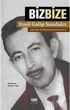 Biz Bize - Emil Galip Sandalcı - Su Yayınları Biz Bize - Emil Galip Sandalcı - Su Yayınları