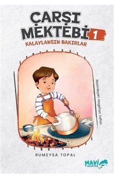 Çarşı Mektebi 1 Kalaylansın Bakırlar / Rumeysa Topal Çarşı Mektebi 1 Kalaylansın Bakırlar / Rumeysa Topal