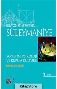 Bir Yönetim Modeli Süleymaniye / Ibrahim Zeyd Gerçik Bir Yönetim Modeli Süleymaniye / Ibrahim Zeyd Gerçik