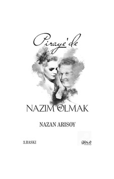 Piraye'de Nazım Olmak - Nazan Arısoy - Gece Kitaplığı Piraye'de Nazım Olmak - Nazan Arısoy - Gece Kitaplığı
