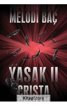 Yasak 2 Crista - Melodi Baç - İkinci Adam Yayınları Yasak 2 Crista - Melodi Baç - İkinci Adam Yayınları