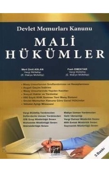 Gazi Kitabevi - Devlet Memurları Kanunu Mali Hükümler - Mert Ümit Aslan - Fazlı Emektar