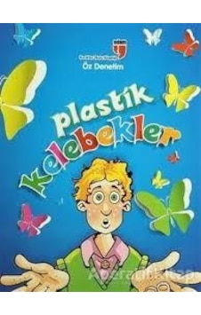 Plastik Kelebekler - Edam Yayınları Plastik Kelebekler - Edam Yayınları