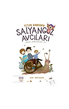 Cezve Kitap Salyangoz Avcıları - Şehir Günlükleri 1 Cezve Kitap Salyangoz Avcıları - Şehir Günlükleri 1