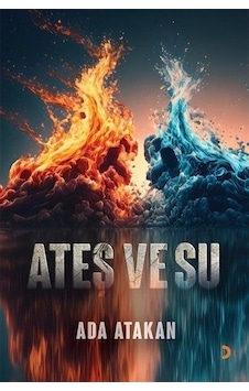 Ateş ve Su - Ada Atakan - Cinius Ateş ve Su - Ada Atakan - Cinius