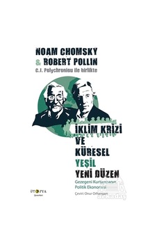 İklim Krizi Ve Küresel Yeşil Yeni Düzen İklim Krizi Ve Küresel Yeşil Yeni Düzen
