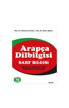 Arapça Dilbilgisi Sarf Bilgisi - Dr. Şener Şahin Arapça Dilbilgisi Sarf Bilgisi - Dr. Şener Şahin