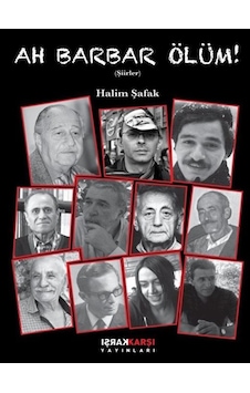 Ah Barbar Ölüm / Halim Şafak Ah Barbar Ölüm / Halim Şafak