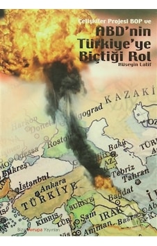 Çelişkiler Projesi Bop ve Abd'nin Türkiyeye Biçtiği Rol
