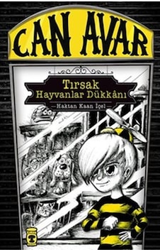 Can Avar - Tırsak Hayvanlar Dükkanı Can Avar - Tırsak Hayvanlar Dükkanı