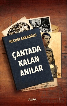 Çantada Kalan Anılar Çantada Kalan Anılar
