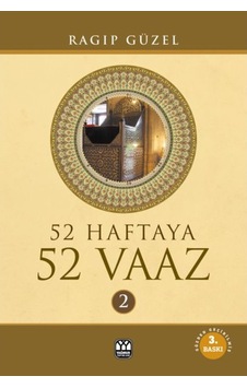 52 Haftaya 52 Vaaz - 2 - Ragıp Güzel - Irmak yayınları