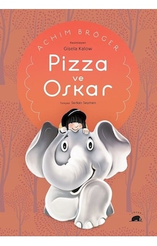 Pizza ve Oskar - Achim BrögerKitap