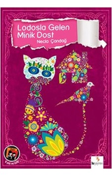 Lodosla Gelen Minik Dost