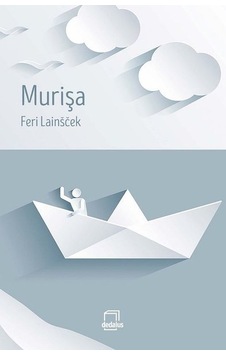 Murişa - Feri Lainscek - Dedalus Murişa - Feri Lainscek - Dedalus