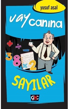 Vay Canına Sayılar / Yusuf Asal Vay Canına Sayılar / Yusuf Asal