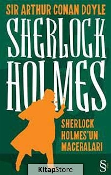 Kitapstore Sherleock Holmes / Sherlock Holmes'Un Maceraları / Sir Arthur Kitapstore Sherleock Holmes / Sherlock Holmes'Un Maceraları / Sir Arthur