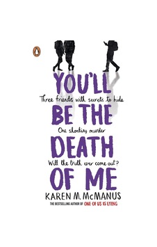 You'll Be the Death of Me - Karen M. McManus You'll Be the Death of Me - Karen M. McManus