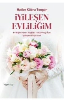 İyileşen Evliliğim - Hatice Kübra Tongar - Hayykitap İyileşen Evliliğim - Hatice Kübra Tongar - Hayykitap