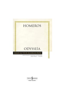 Odysseia - Hasan Ali Yücel Klasikleri - Homeros - İş Bankası Kültür Yayınları Odysseia - Hasan Ali Yücel Klasikleri - Homeros - İş Bankası Kültür Yayınları