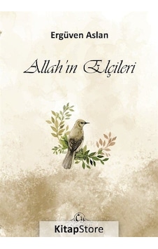 Allah'ın Elçileri - Ergüven Aslan - Cağaloğlu Yayınevi Allah'ın Elçileri - Ergüven Aslan - Cağaloğlu Yayınevi