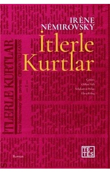 İtlerle Kurtlar / Irene Nemirovsky İtlerle Kurtlar / Irene Nemirovsky