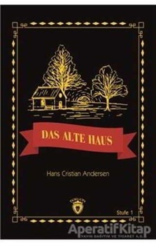 Das Alte Haus Stufe 1 (Almanca Hikaye) - Hans Cristian Andersen -