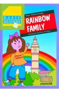 Rainbow Family - Basic Readers - Aslıhan Kurtoğlu - Kök Yayıncılık Rainbow Family - Basic Readers - Aslıhan Kurtoğlu - Kök Yayıncılık