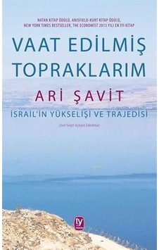 Vaat Edilmiş Topraklarım İsrailin Yükselişi Ve Trajedisi