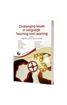 Challenging Issues in Language Teaching and Learning- Eğiten Kitap Challenging Issues in Language Teaching and Learning- Eğiten Kitap