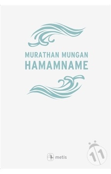Hamamname/Murathan Mungan Hamamname/Murathan Mungan