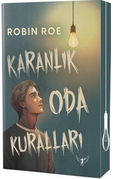 Karanlık Oda Kuralları - Robin Roe - Artemis Yayınları Karanlık Oda Kuralları - Robin Roe - Artemis Yayınları