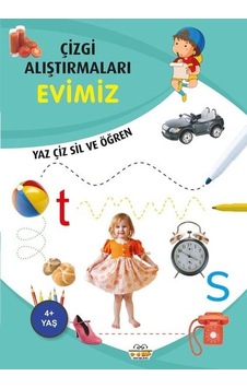 Evimiz - Çizgi Alıştırmaları 4+ - Emine Ulusoy Evimiz - Çizgi Alıştırmaları 4+ - Emine Ulusoy