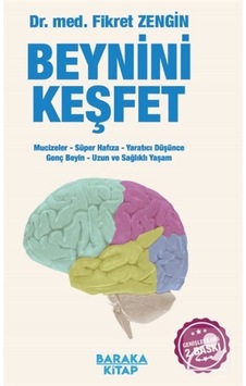 Beynini Keşfet / Fikret Zengin