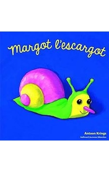 Margot L'escargot 9782075074278 Margot L'escargot 9782075074278