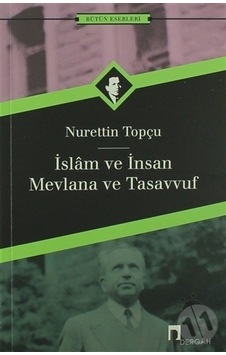 Dergah Yayınları Islam Ve Insan-Mevlana Ve Tasavvuf Dergah Yayınları Islam Ve Insan-Mevlana Ve Tasavvuf
