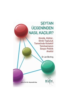 Şeytan Üçgeninden Nasıl Kaçılır? Şeytan Üçgeninden Nasıl Kaçılır?