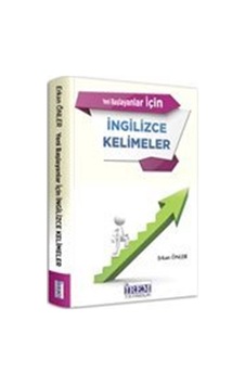 Yeni Başlayanlar İçin İngilizce Kelimeler / Erkan Önler Yeni Başlayanlar İçin İngilizce Kelimeler / Erkan Önler