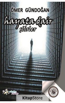 Hayata Dair - Ömer Gündoğan - Kültür Ajans Tanıtım ve Organizasyo Hayata Dair - Ömer Gündoğan - Kültür Ajans Tanıtım ve Organizasyo