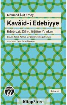 Kavaid-i Edebiyye - Mehmet Akif Ersoy - Büyüyenay Yayınları