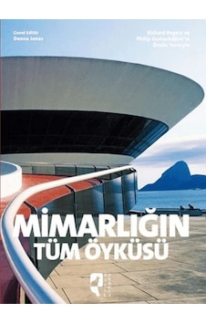 Mimarlığın Tüm Öyküsü Mimarlığın Tüm Öyküsü