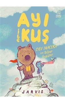 Ayı İle Kuş 3 / Dev Macera Ve Diğer Öyküler / Jarvis