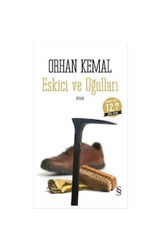 Eskici ve Oğulları-Midi Boy - Orhan Kemal - Everest Yayınları