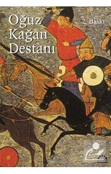 Oğuz Kağan Destanı- Örgün Yayınları