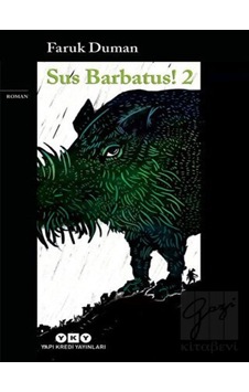 Sus Barbatus 2 Yapı Kredi Yayınları - Yapı Kredi Yayınları Sus Barbatus 2 Yapı Kredi Yayınları - Yapı Kredi Yayınları