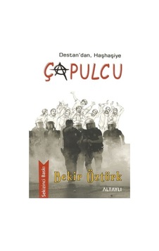 Çapulcu - Bekir Öztürk - Altaylı Çapulcu - Bekir Öztürk - Altaylı